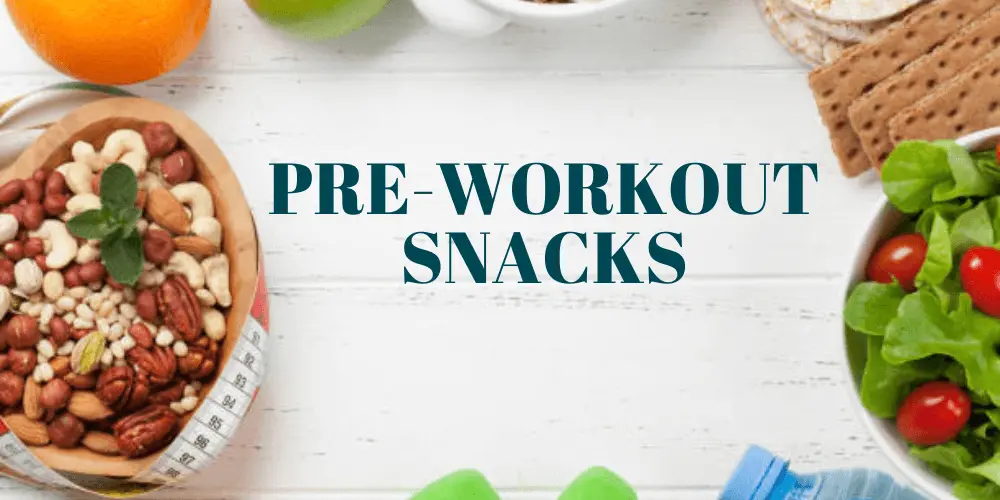 best-Pre-Workout-Snacks